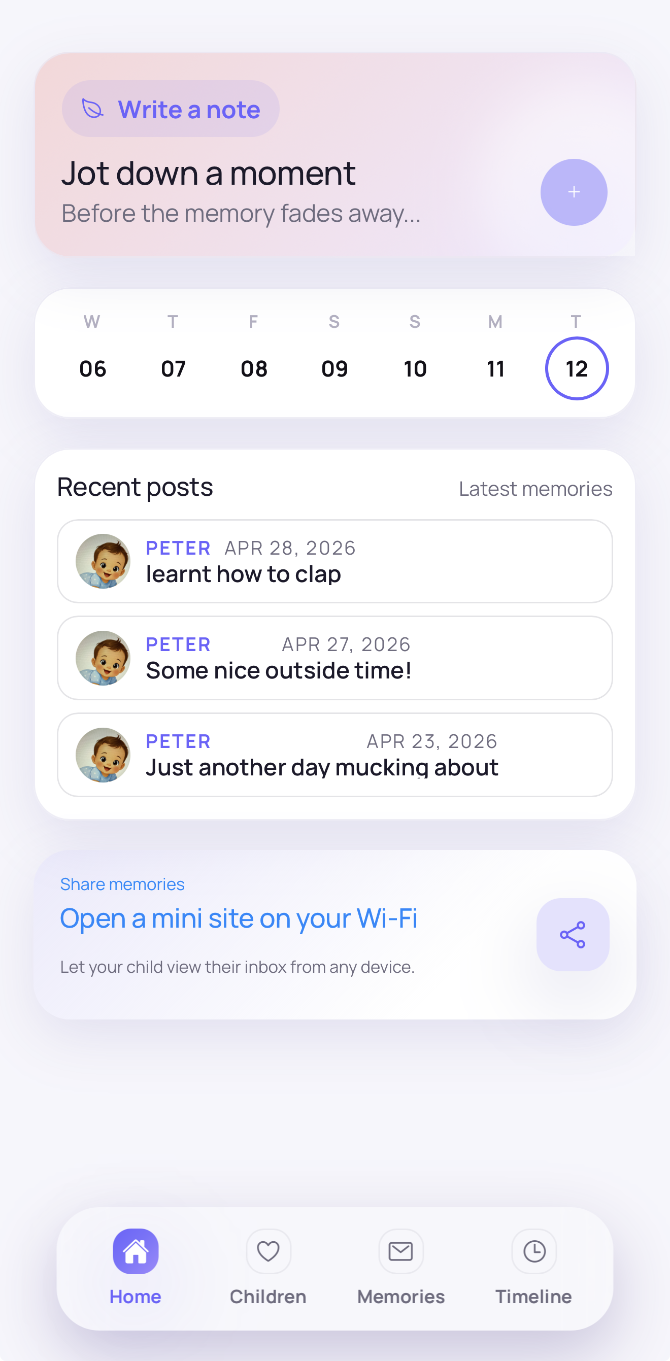 Dear Future home screen: 'Jot down a moment' card, a date strip, recent posts for the child Buddy, and a 'Share memories' button to open the Wi-Fi mini-site.